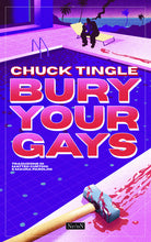 Bury your gays. Ediz. italiana