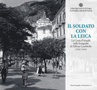 Il soldato con la Leica. La Costa d'Amalfi nelle fotografie di Hilmar Landwehr (1942-1943)