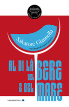 Al di l del bere e del mare
