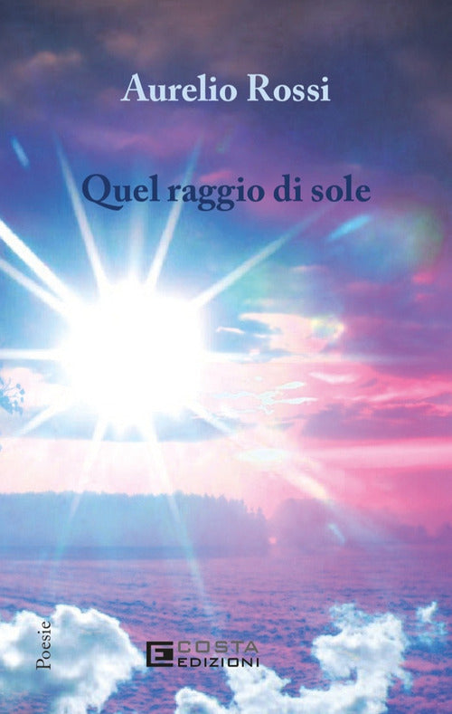 Quel raggio di sole