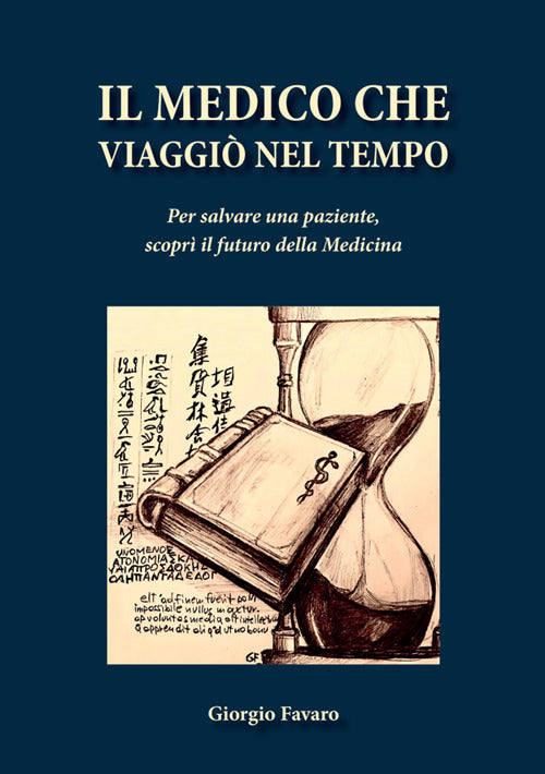 Il medico che viaggiò nel tempo. Per salvare una paziente, scoprì il futuro della medicina