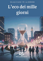 L'eco dei mille giorni