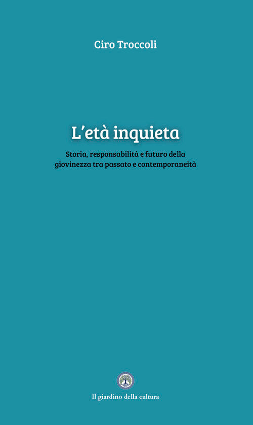 L'età inquieta