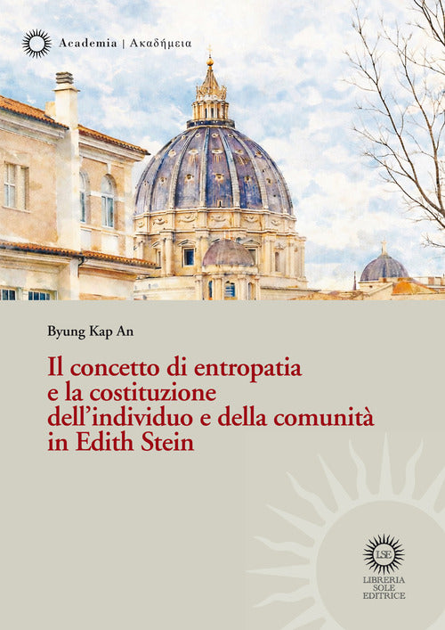 Il concetto di entropatia e la costituzione dell'individuo e della comunit in Edith Stein