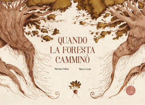 Quando la foresta cammin