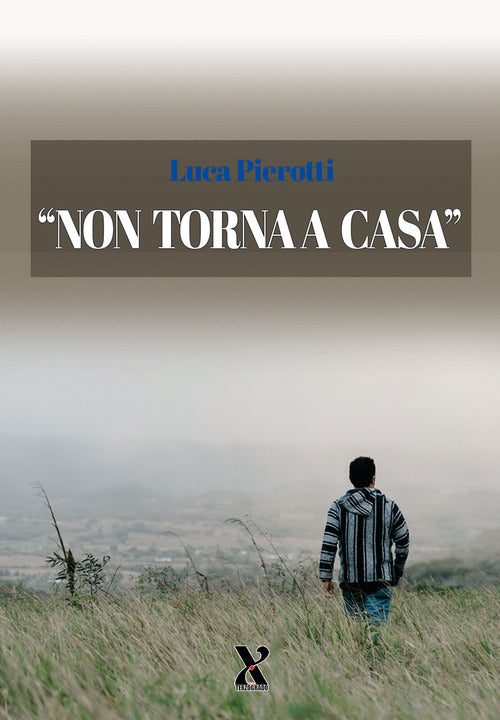 Non torna a casa