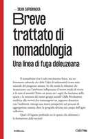 Breve trattato di nomadologia. Una linea di fuga deleuziana