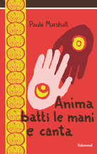 Anima batti le mani e canta