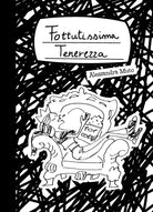 Fottutissima tenerezza