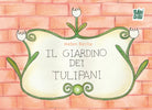 Il giardino dei tulipani