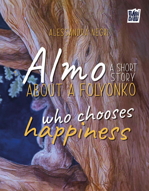 Almo: a short story about a folyonko who chooses happiness