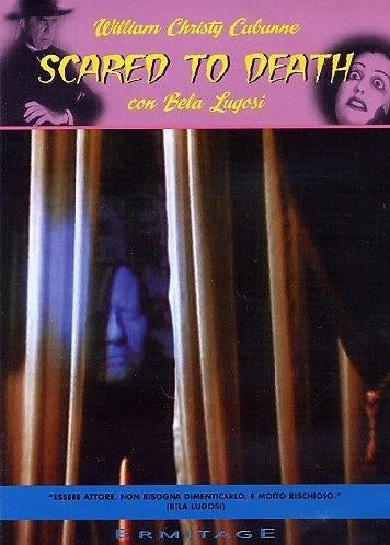 Spaventato A Morte / Scared To Death
