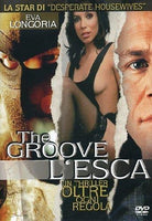 Groove (The) - L'Esca