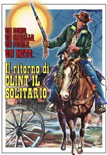 Ritorno Di Clint Il Solitario (Il)