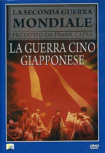 Guerra Cino-Giapponese (La)