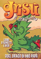 Grisu' Il Draghetto - Quel Drago Di Mio Papa' (Dvd+Libro)