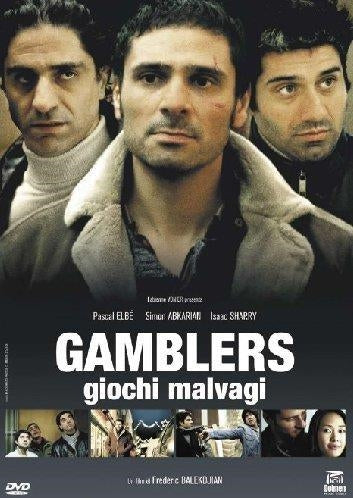 Gamblers - Giochi Malvagi