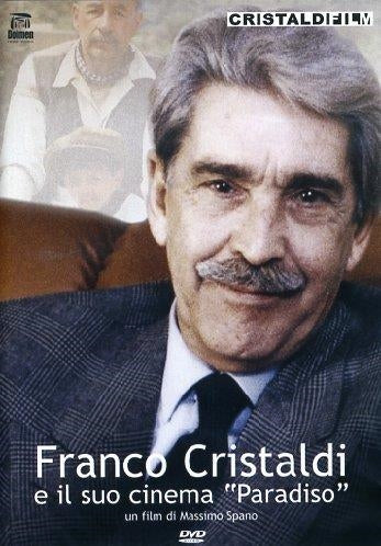 Franco Cristaldi E Il Suo Cinema Paradiso