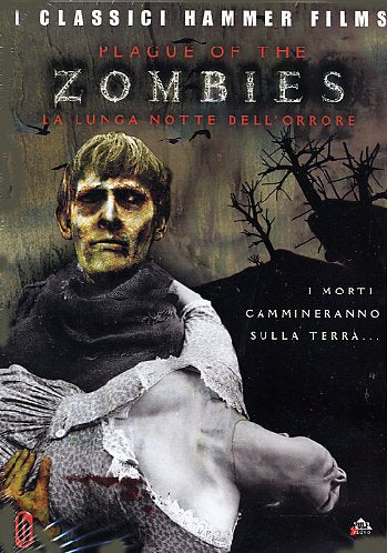 Plague Of The Zombies (The) - La Lunga Notte Dell'Orrore