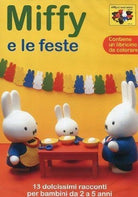 Miffy - Miffy E Le Feste (Dvd+Booklet)