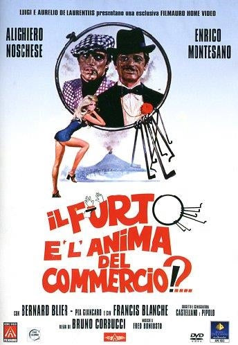 Furto E' l'Anima Del Commercio (Il)