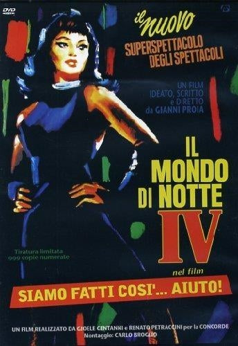 Mondo Di Notte 4 - Siamo Fatti Cosi' ... Aiuto! (Ed. Limitata E Numerata)