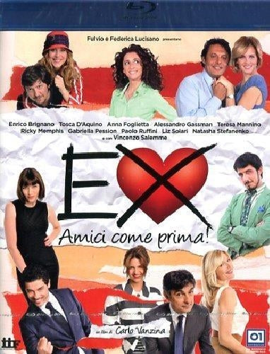 Ex - Amici Come Prima