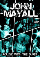 John Mayall - Rollin' With The Blues