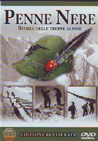 Penne Nere - Storia Delle Truppe Alpine