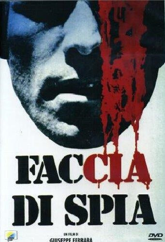 Faccia Di Spia