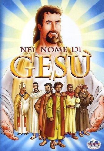 Nel Nome Di Gesu'