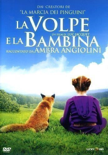 Volpe E La Bambina (La)