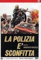 Polizia E' Sconfitta (La)