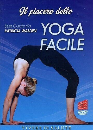 Piacere Dello Yoga Facile (Il)