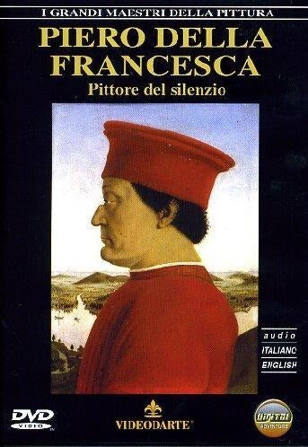 Piero Della Francesca - Pittore Del Silenzio