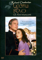 Uccelli Di Rovo - Gli Anni Mancanti