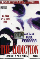 Addiction (The) - Vampiri A New York