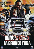 Anno 2053 - La Grande Fuga