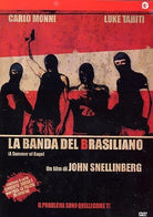 Banda Del Brasiliano (La)