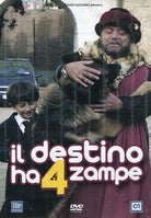 Destino Ha 4 Zampe (Il)