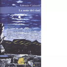 La notte dei vinti di Antonio Caiazza