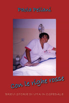 Con le righe rosse di Paola Pellani, 2021, Youcanprint