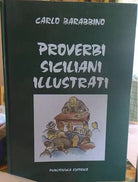 Proverbi siciliani illustrati - Carlo Barabbino, 1994, Publisicula Editrice