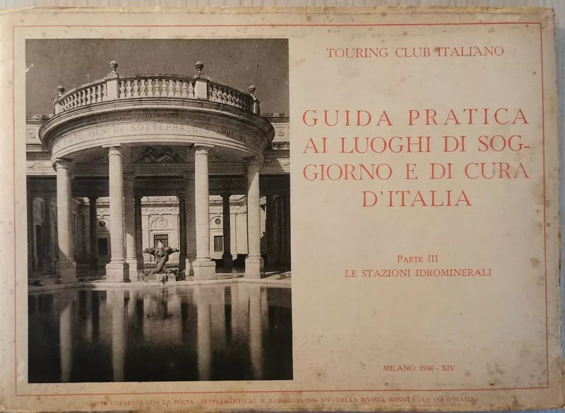 Guida pratica ai luoghi di soggiorno e di cura d’Italia - parte 3 - ER