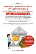 MANUALE DI SOPRAVVIVENZA PER UNA PROTEZIONE ASSICURATIVA SENZA SORPRESE SULLA PE