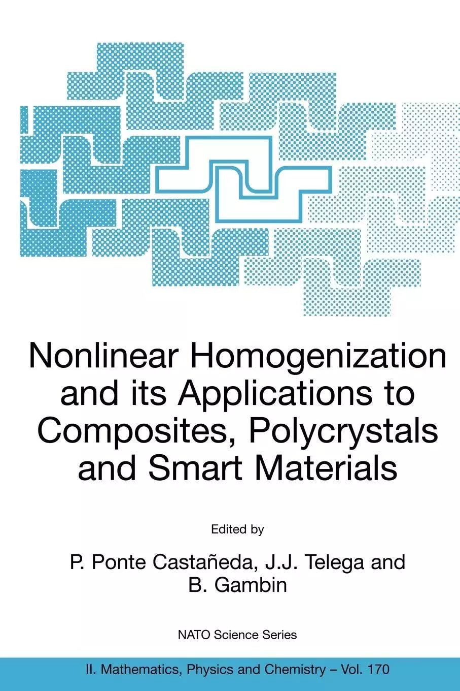 Nonlinear Homogenization And Its Applications To Composites