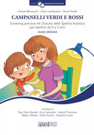 Campanelli verdi e rossi Screening precoce nei disturbi dello spettro autistico
