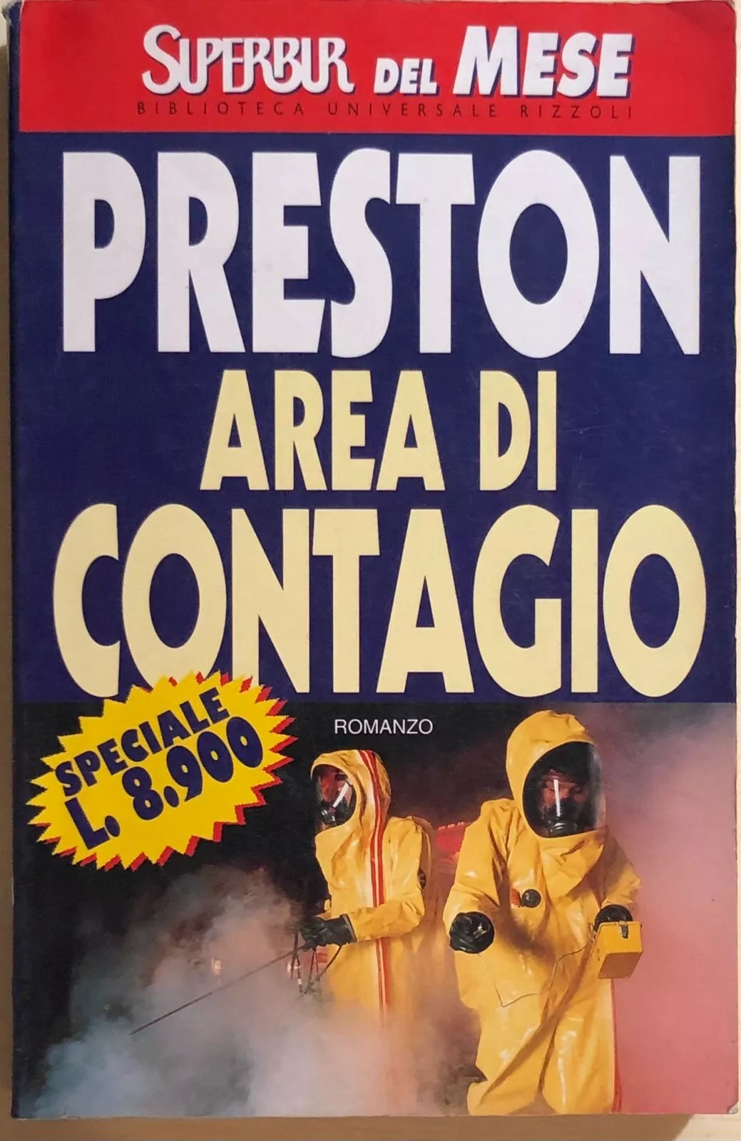 Area di contagio di Richard Preston, 1997, Rizzoli
