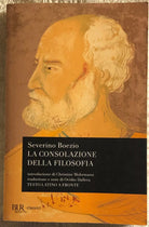 La consolazione della filosofia di Anicius Manlius Severinus Boethius Christine