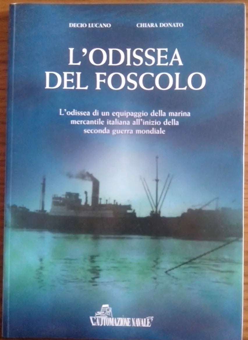 L' odissea del Foscolo, Decio Lucano, Chiara Donato - 2003